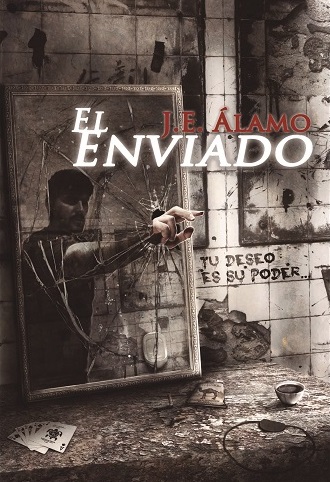 El Enviado - J.E. Álamo